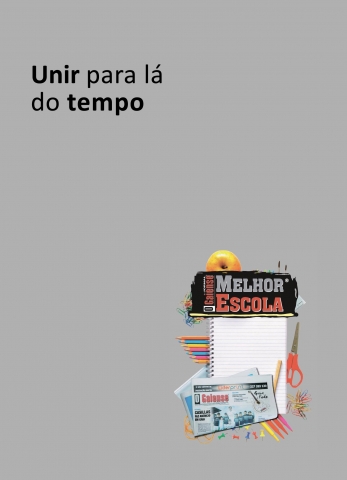 Unir para lá do tempo