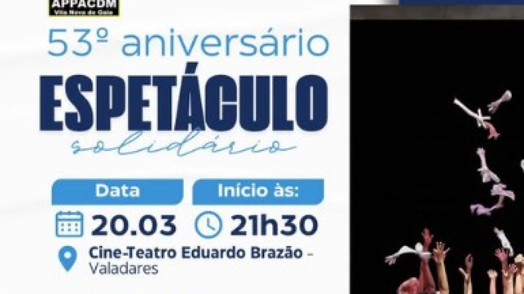 APPACDM de Gaia vai realizar espetáculo solidário em Valadares